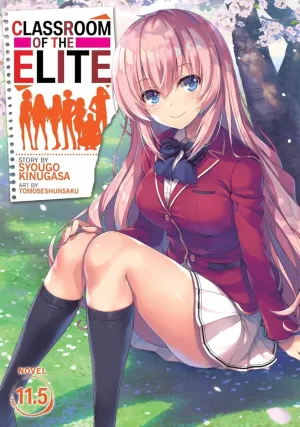 Classroom Of The Elite (Light Novel) Vol. 11.5